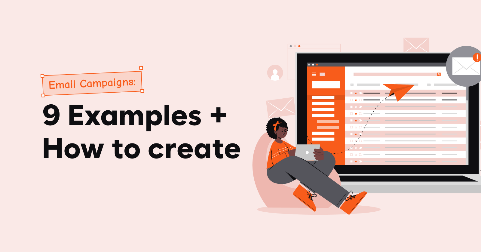 Email Campaigns Examples + How to create