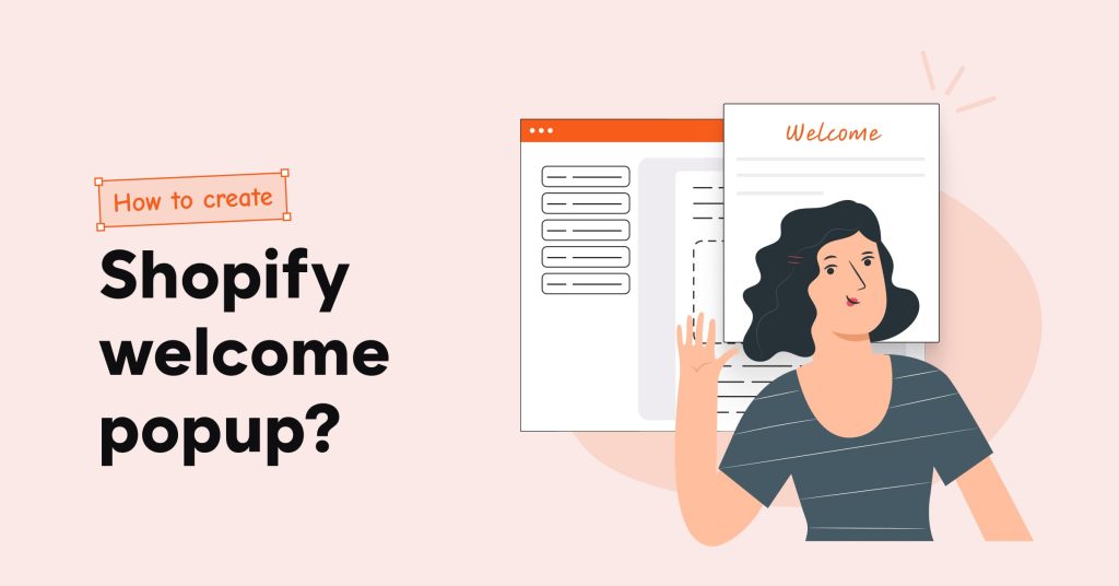 Shopify welcome popup