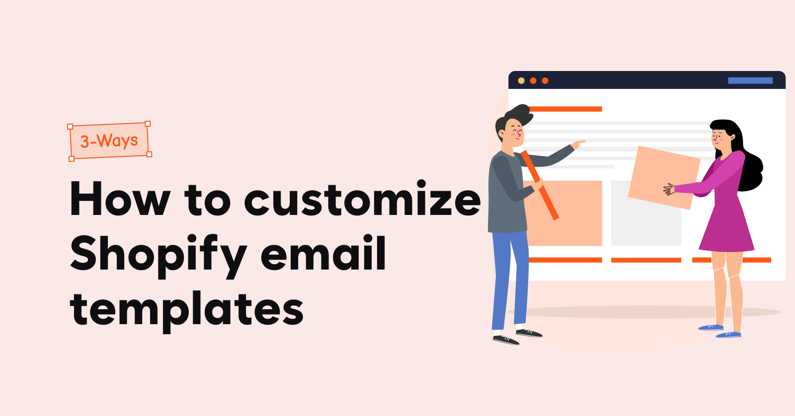 How to customize Shopify email templates